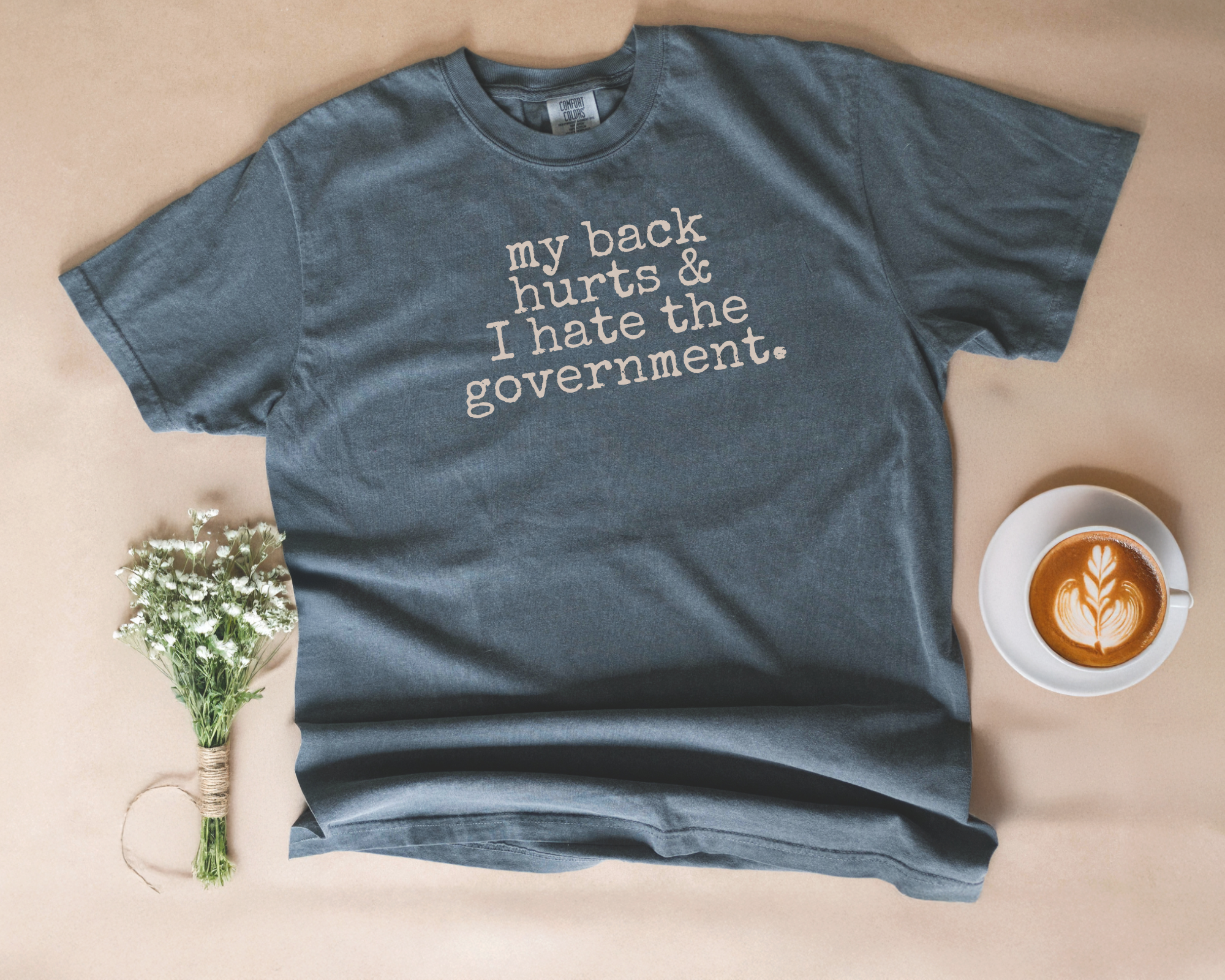 My Back Hurts T-shirt
