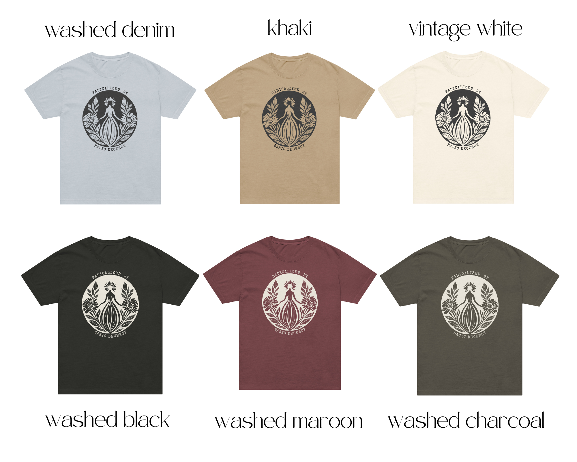 Radicalized by Basic Decency Tshirt