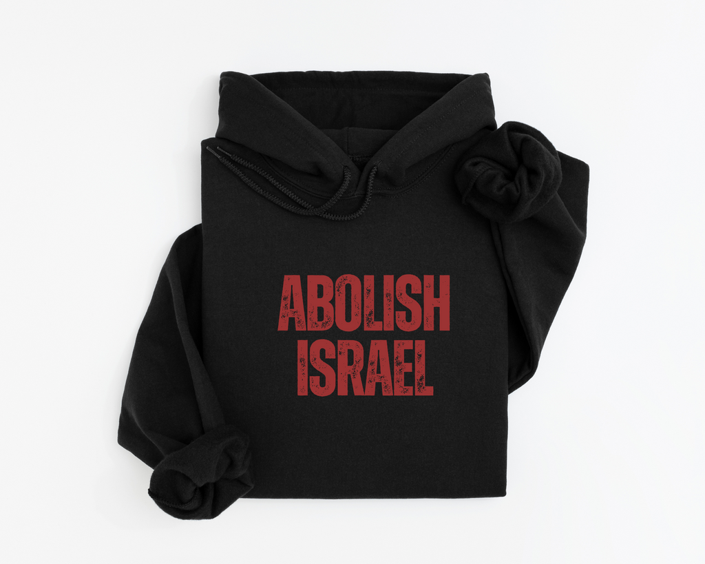 Abolish Israel Hoodie