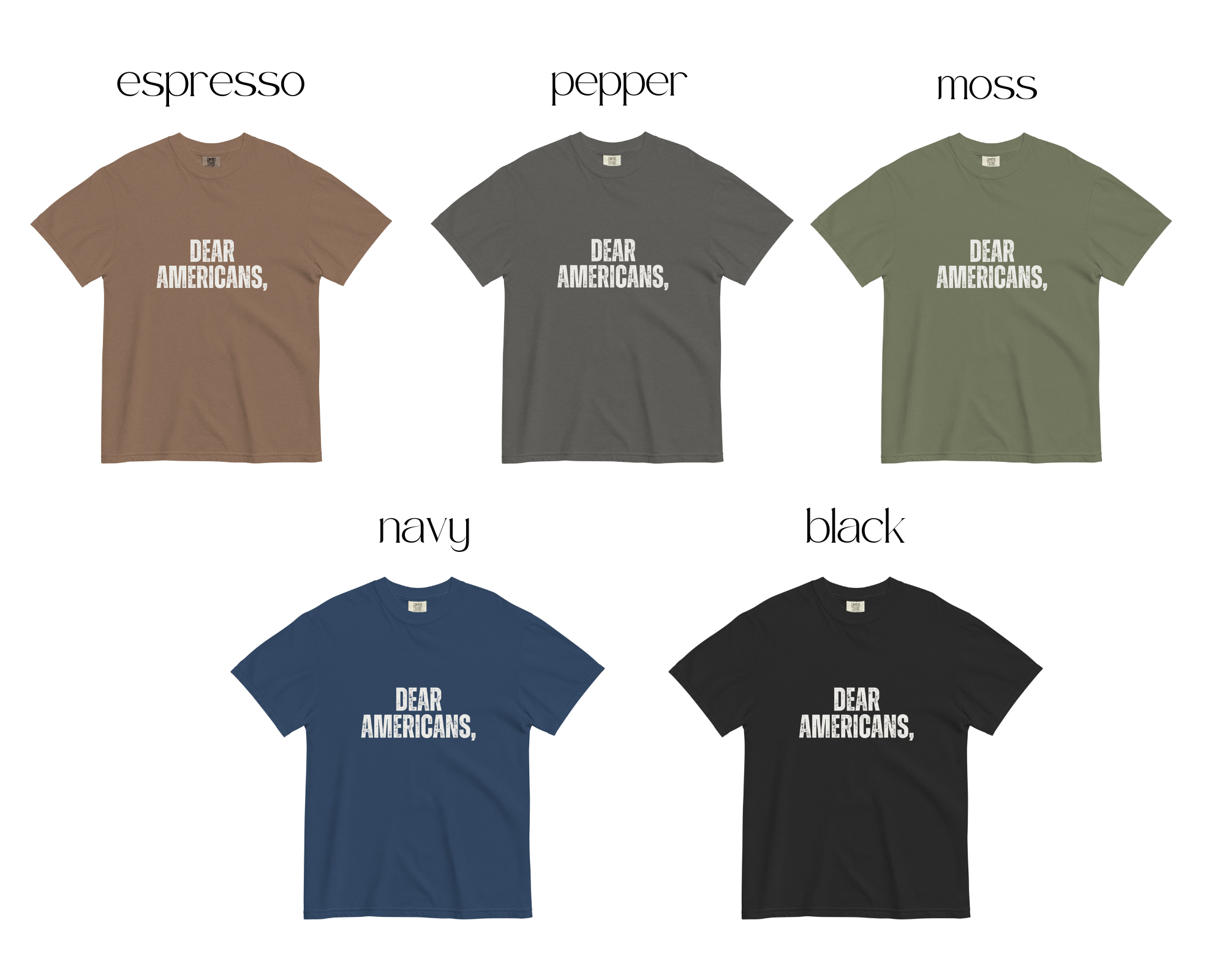 Dear Americans T-shirt