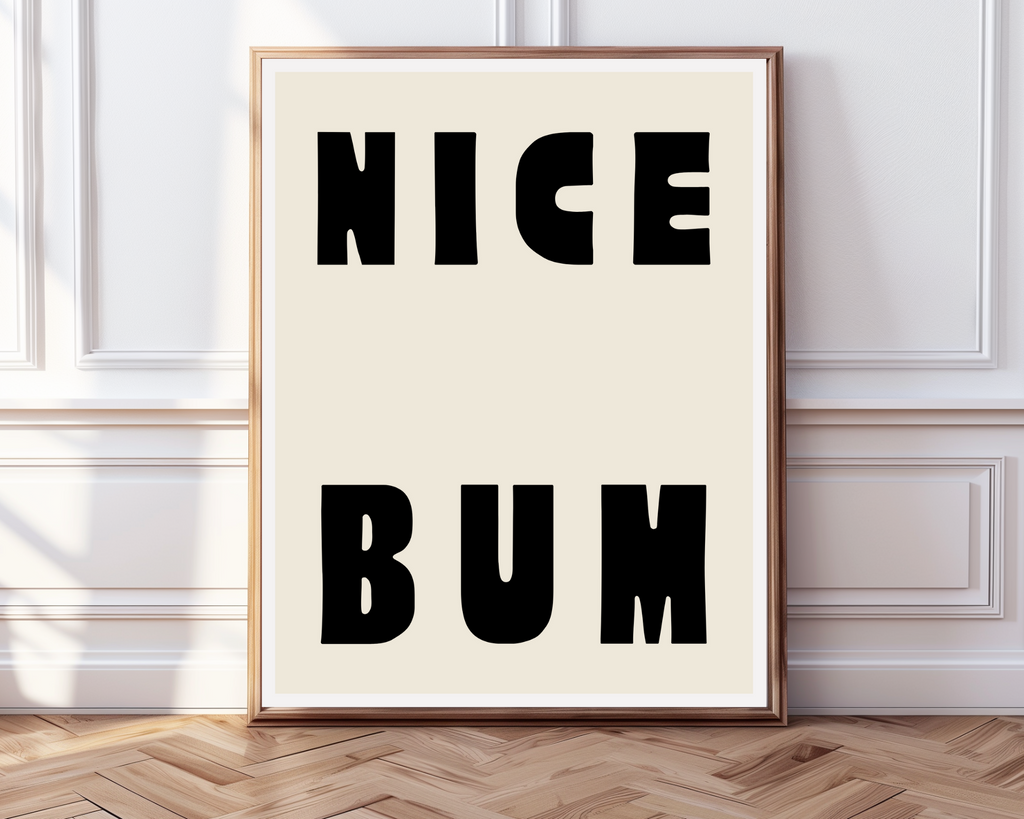 NICE BUM Bathroom wall art