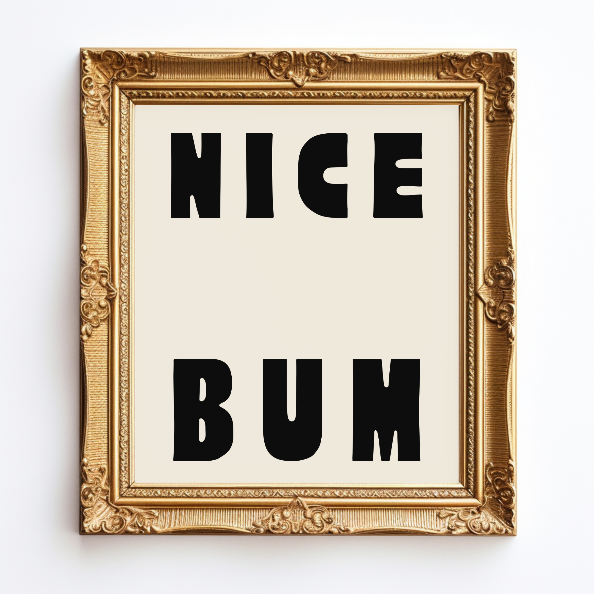 NICE BUM Bathroom wall art