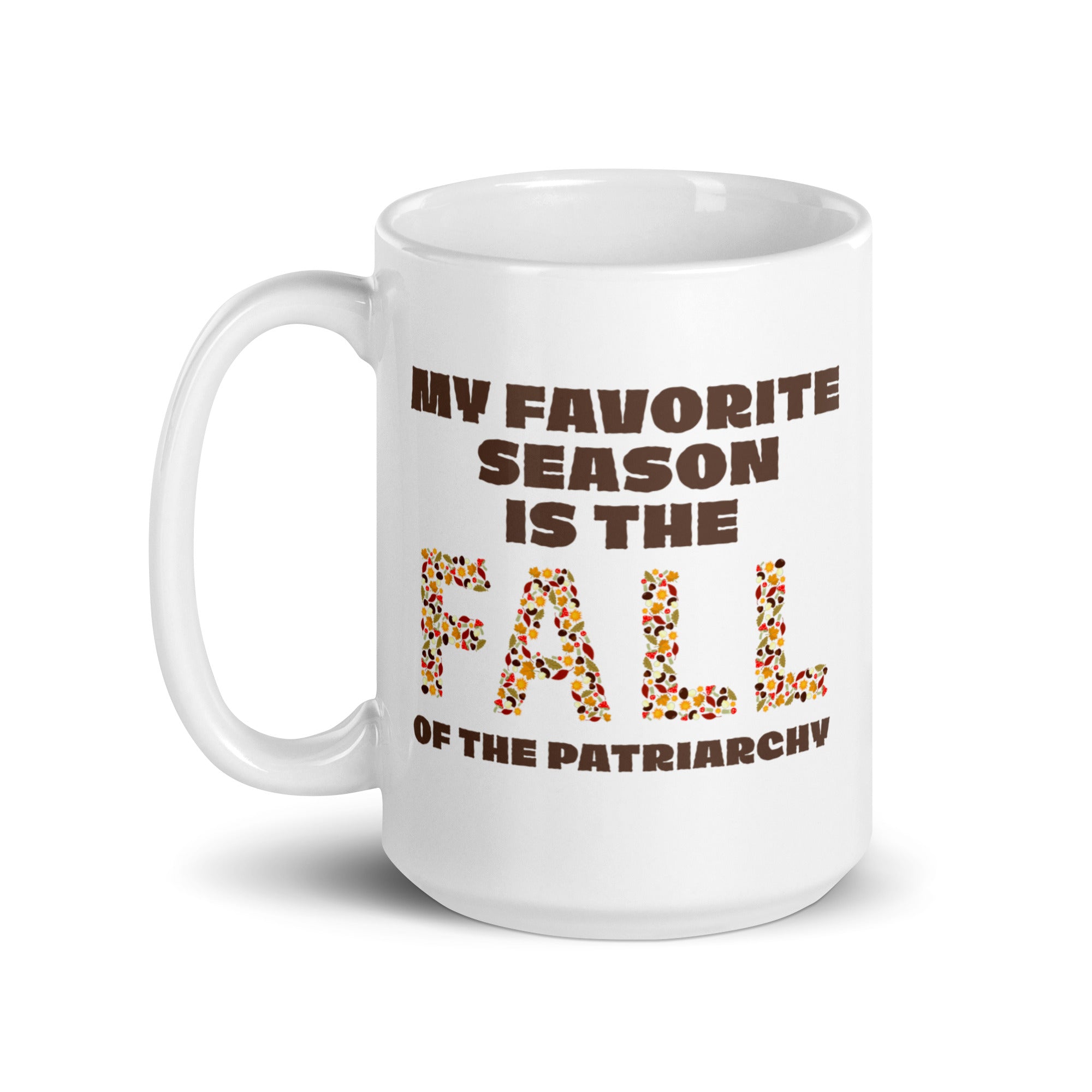 Anti Patriarchy Fall mug
